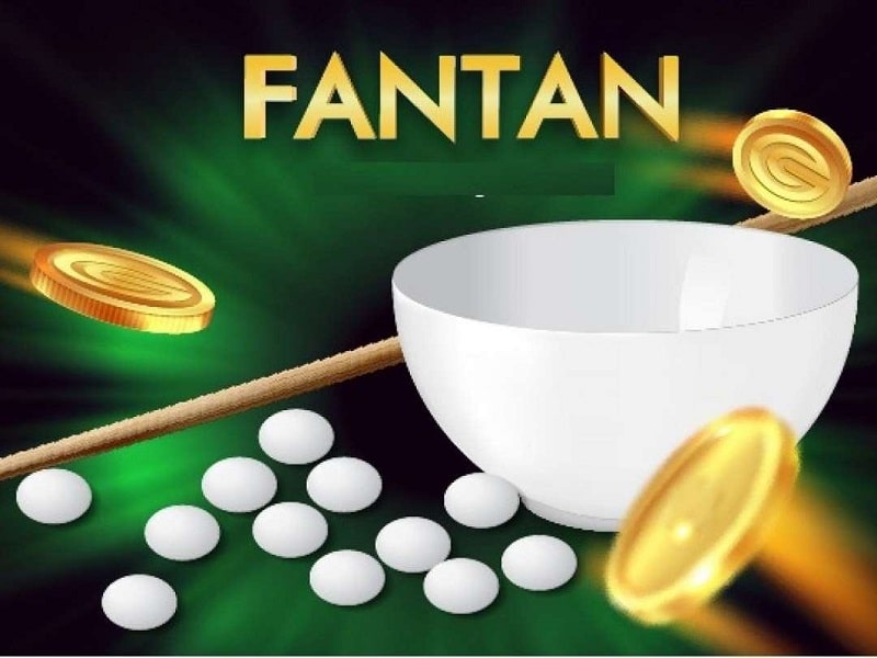 Một vài thông tin cơ bản về Fantan